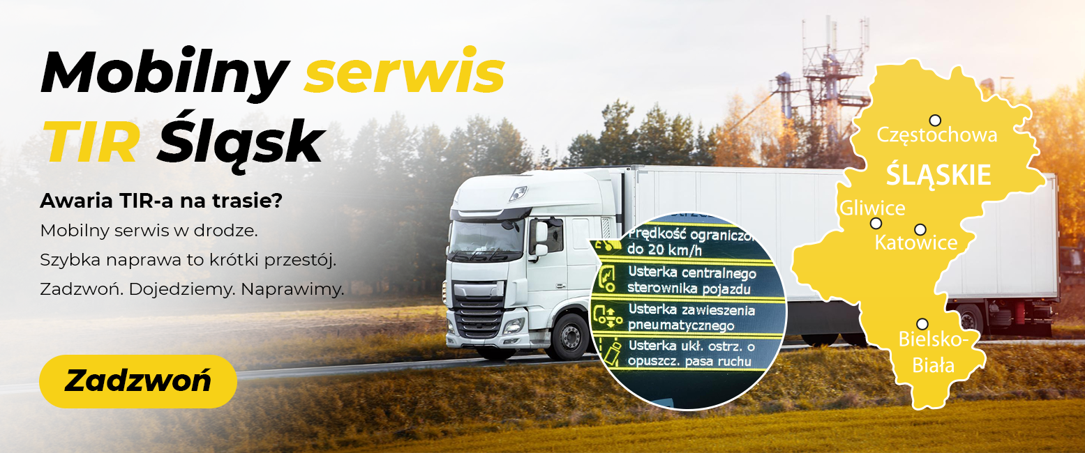 Mobilny serwis TIR Śląsk